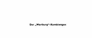 Wartburg 311 Prospekt 16-Seitig A4