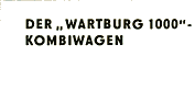 Wartburg 1000 Sondertypen 63