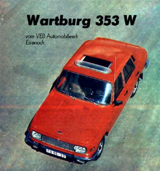 Der Neue Wartburg 353 W